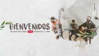 Iglesia en Casa | Sábado 30 de Octubre