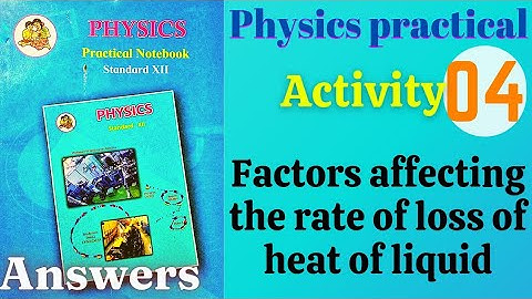Factors affecting the rate of loss of heat class 12 physics activity 4 answers maharashtra board
