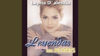 Video thumbnail of "Lupita D' Alessio - Cóncavo y Convexo"