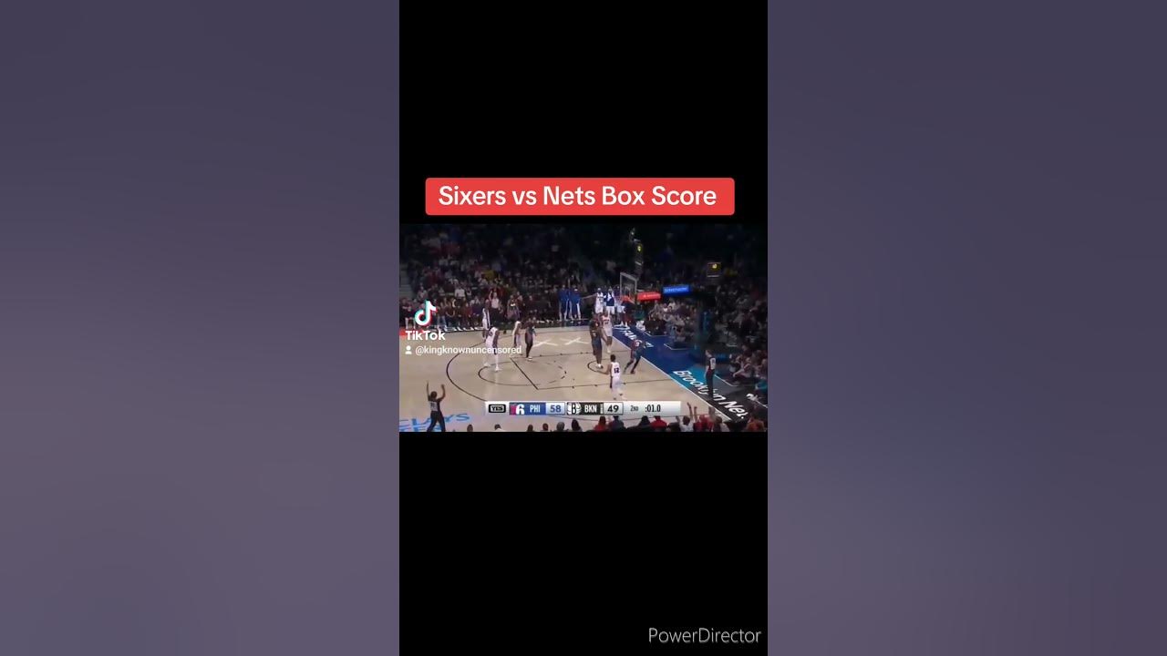 Sixers vs Nets Box Score YouTube