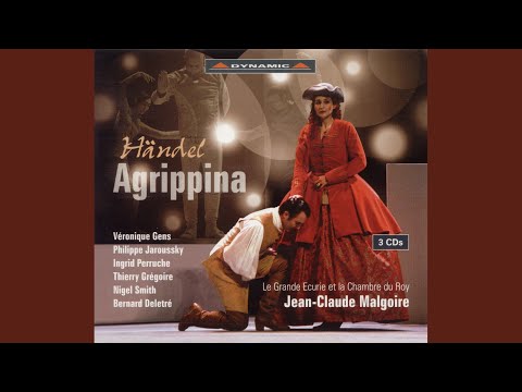 Agrippina, HWV 6: Act I Scene 12: Tu Be Degno (Agrippina)