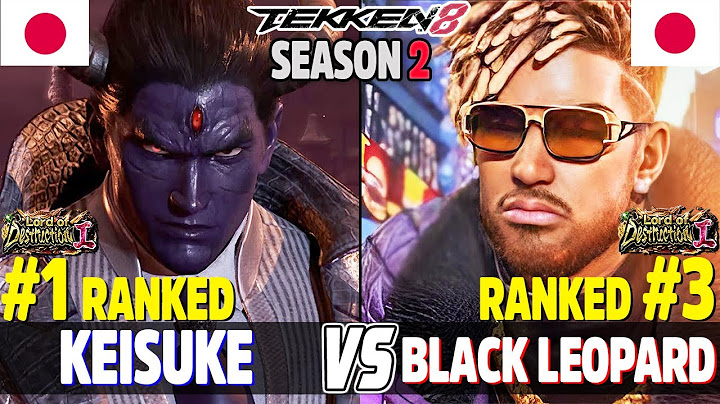 Tekken 8  ▰  KEISUKE (#1 Ranked Kazuya) Vs BLACK LEOPARD (#3 Ranked Eddy) ▰ High Level Gameplay!