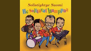 Miniatura del video "Solistiyhtye Suomi - He soittavat humppaa (Kuuntelen Tomppaa)"