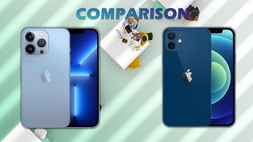 iPhone 12 vs iPhone 13 (Apple A14 Bionic vs Apple A15 Bionic)