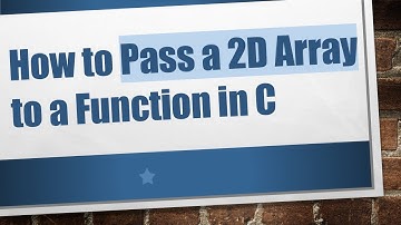How to Pass a 2D Array to a Function in C