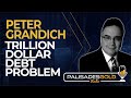 Peter Grandich: Trillion-Dollar Debt Problem