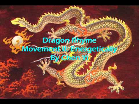 Dragon Rhyme Movement II: Energetically By Chen Yi