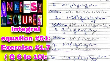 |Integral equation| Exercise #1.7|Taylor series|Explanation in Urdu|Anniesh lectures|