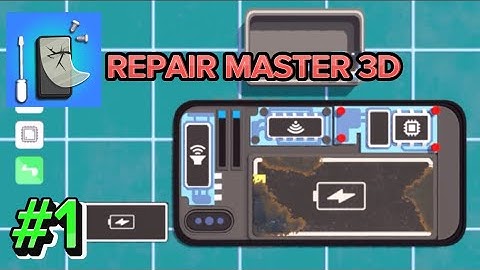 Repair Master 3D Walkthrough Part 1 Gameplay (IOS,ANDROID)