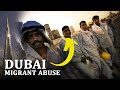 Dubais dark reality exploitation of migrant workers   fact rix exposes the truth  factsrix