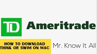How to download Think or Swim on a Mac