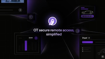 OT Secure Remote Access Simplified—with the Dispel Zero Trust Engine