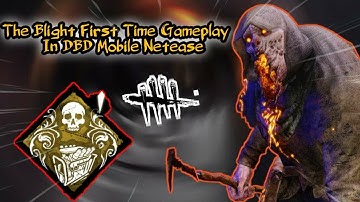 New Killer"The Blight"First Time In Dead By Daylight Mobile Netease!!