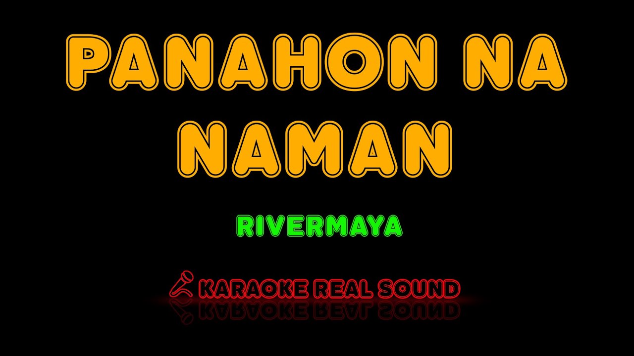 rivermaya-panahon-na-naman-karaoke-real-sound-youtube