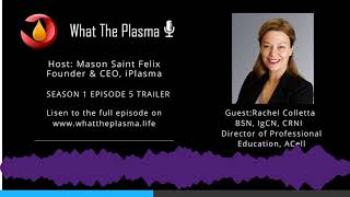 It's My Turn: Plasma Donation Initiative FT @Rachel Colletta, Director of Educational Resources