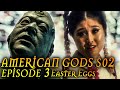 American Gods Season 2 Episode 3 Breakdown + Easter Eggs "Muninn"