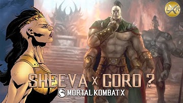 Mortal Kombat X: Explaining The Relationship Between Sheeva and Goro