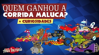 Quem venceu a Corrida Maluca?