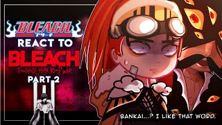 ⚡•𝙱𝙻𝙴𝙰𝙲𝙷  𝐫𝐞𝐚𝐜𝐭 𝐭𝐨 𝐓𝐘𝐁𝐖⚡•|| 𝙿𝙰𝚁𝚃 𝟸|| SPEED UP 1.8X-2.0 ||  