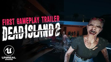 First Gameplay DEAD ISLAND 2 | Unreal Engine HD 4K 2022