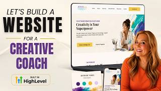 Full Let's Build a Highlevel Website For a Creative Coach Together |  Build With Me Update