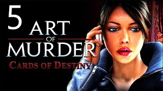 Art Of Murder 3 (Смерть как искусство 3 - Карты Судьбы) прохождение #5 - Решающая карта