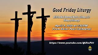 Good Friday Liturgy