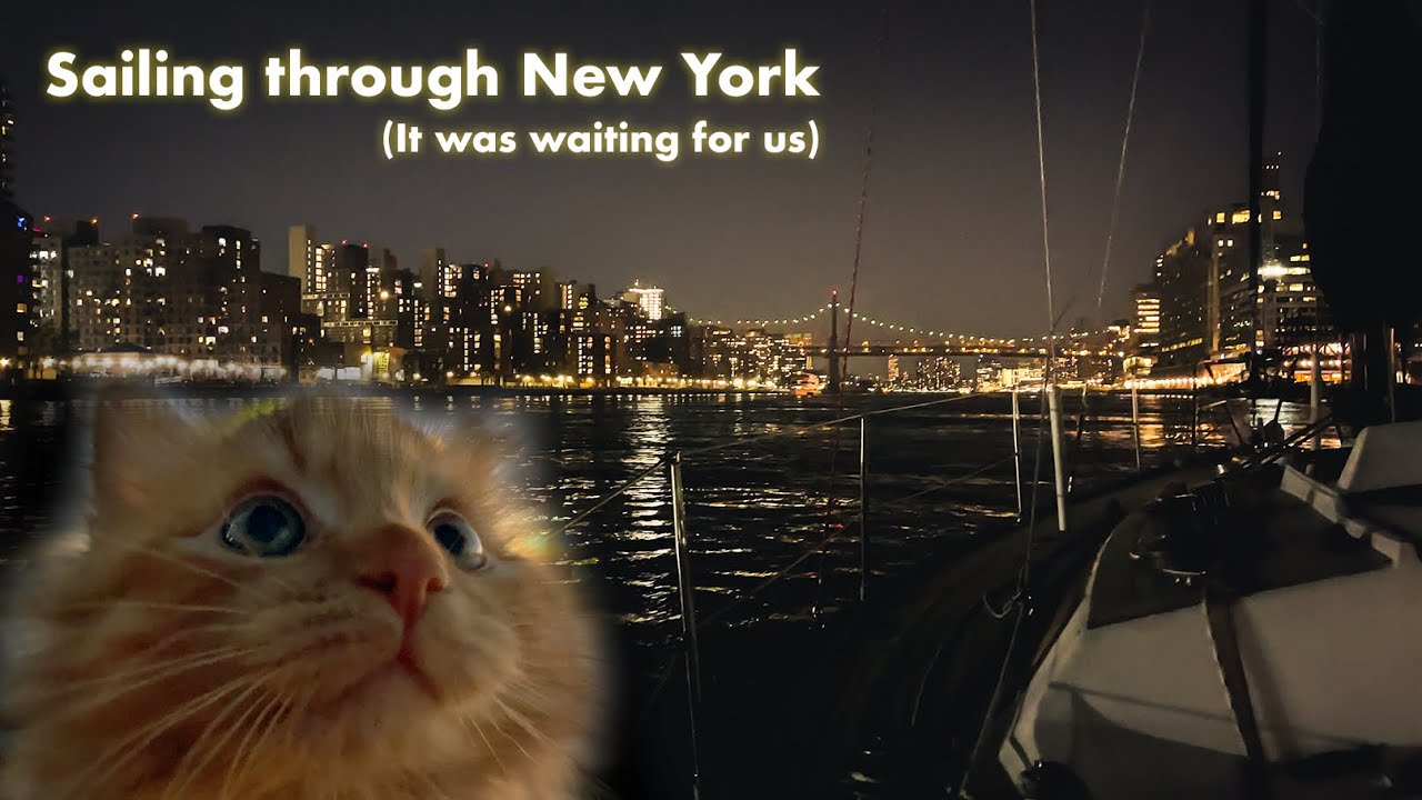 Sailing the East River through NYC | Ep 5
