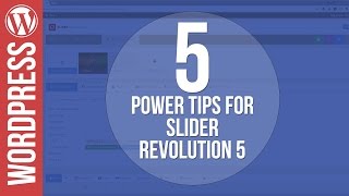 5 Power Tips for Slider Revolution 5 for Wordpress
