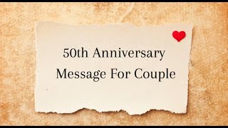50th Anniversary Message For Couple