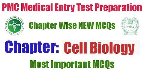 Cell Biology MCQs | Biology Chapter Wise MCQs | PMC Entry Test Preparation | MDCAT ETEA Preparation