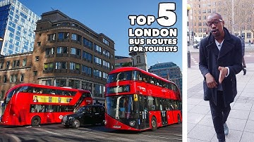 Top 5 London Bus Routes For Tourists