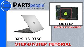 Dell XPS 13-9350 (P54G002) Cooling Fan How-To Video Tutorial