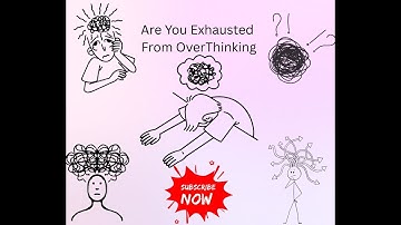 Are You Exhausted From OverThinking? Understanding Hypervigilance.