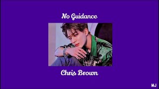 No Guidance - Chris Brown Ft.Drake #[Thaisub/แปลเพลงเนื้อเพลงซับไทย] Lyrics