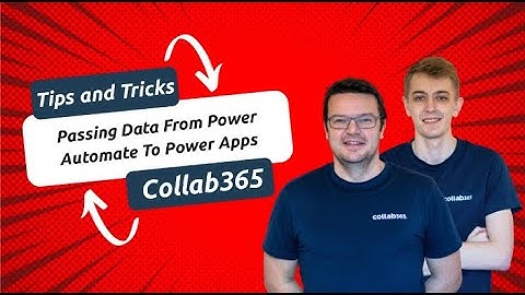 Passing Data Between Power Apps and Power Automate