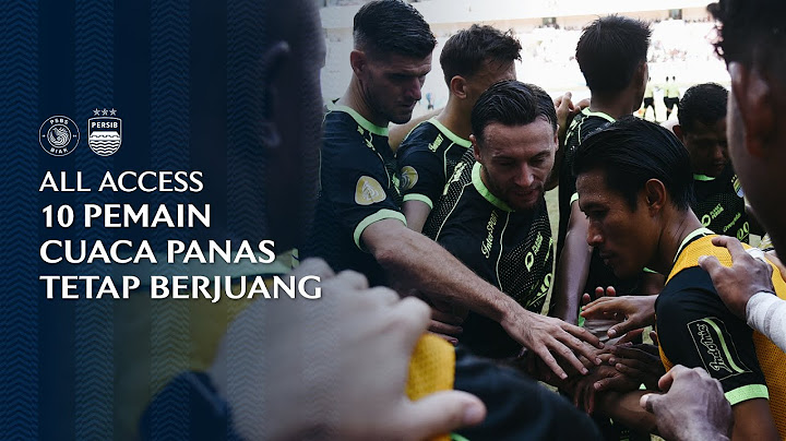 PERSIB Pantang Menyerah di Berbagai Kesulitan | All Access vs PSBS Biak