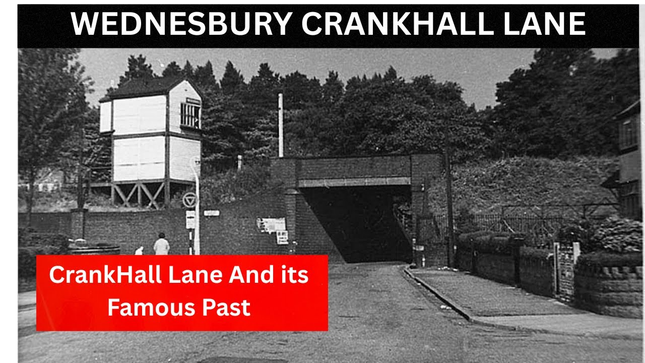 WEDNESBURY CRANKHALL LANE The Wednesbury lane and its famous past