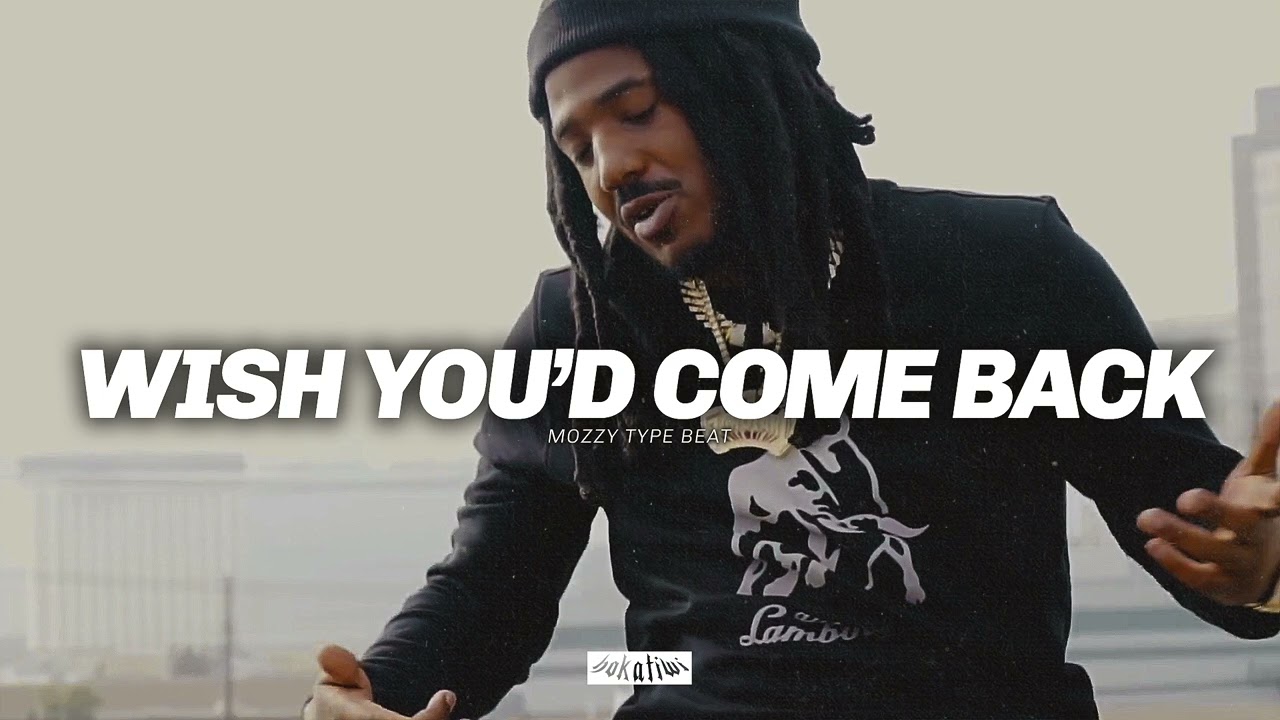 [FREE] Mozzy Type Beat – WISH YOU'D COME BACK (prod. Hokatiwi) | Yatta Type Beat