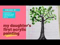My daughter's first acrylic painting 💕