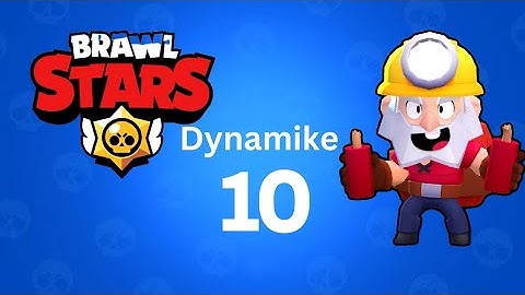 Brawl Stars - Dynamike - Gameplay Walkthrough Part 10 (iOS,Android)
