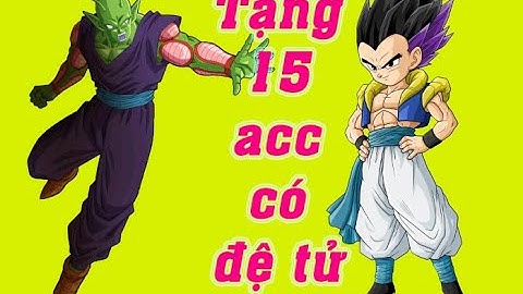 Ngoc Rong Online: Tặng 15 acc có đệ tử cho ae fan kênh ytb gianho sv2