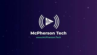 McPherson Tech Intro