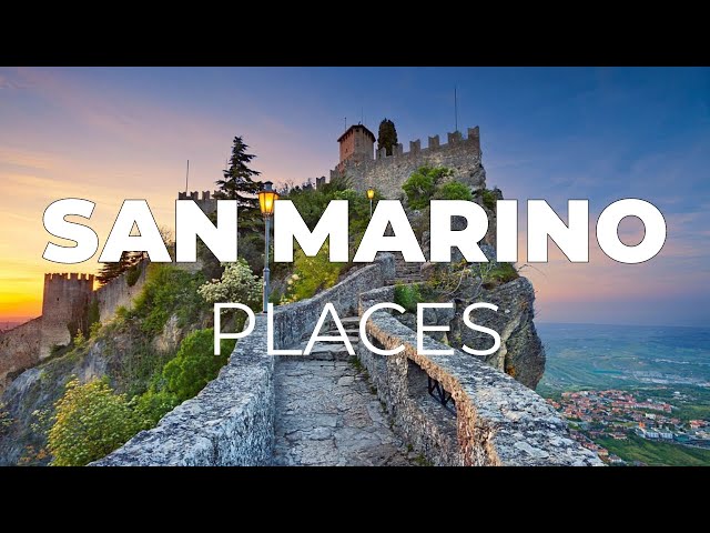 Top 10 Places to Visit in San Marino - Travel Video