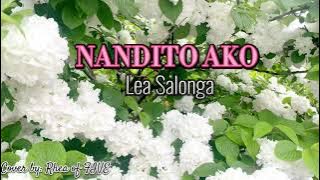 Nandito Ako - Lea Salonga (Original By: Ogie Alcasid) #lyrics #karaoke #nanditoako #opm