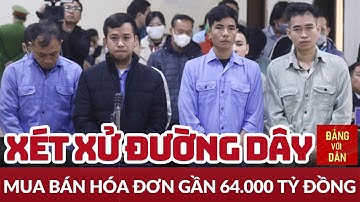 Xét xử 100 bị cáo trong đường dây mua bán hóa đơn gần 64.000 tỷ đồng | Tin AN NINH TRẬT TỰ