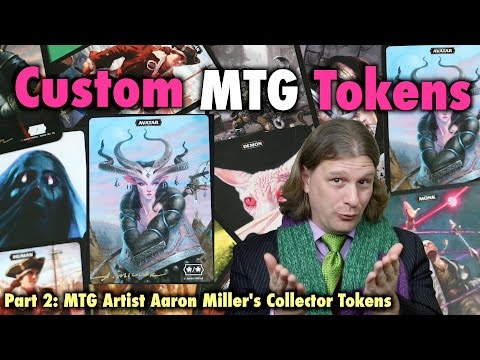 MTG - Custom MTG Tokens - A Review Of Aaron Miller's Collector Tokens For Magic: The Gathering