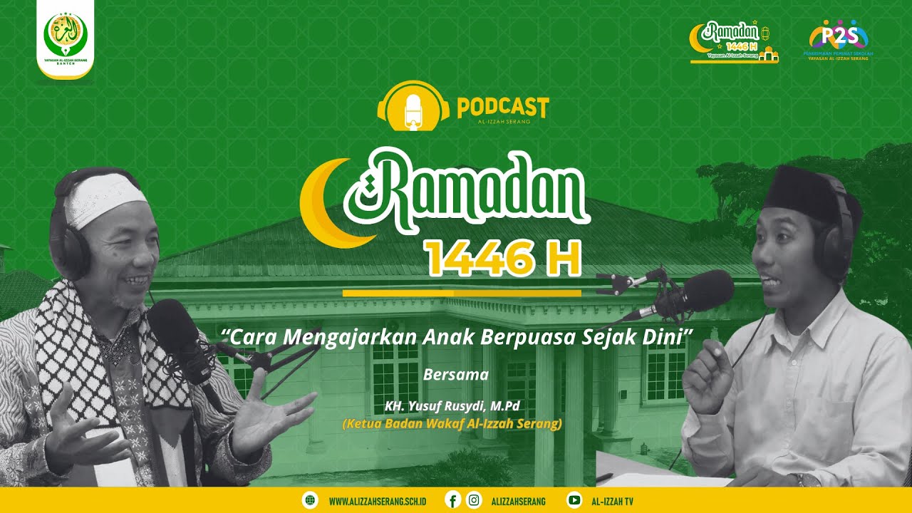 “Cara Mengajarkan Anak Berpuasa Sejak Dini” Podcast Ramadan 1446 H