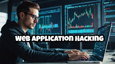 Web Application Hacking-2: How Ethical Hackers Protect Your Data!"