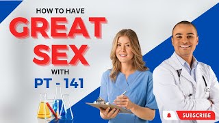 The Power of PT-141: Enhancing Sexual Health and Beyond